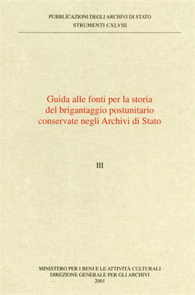 9788871251981-Guida alle Fonti per la storia del brigantaggio postunitario conservate negli Ar